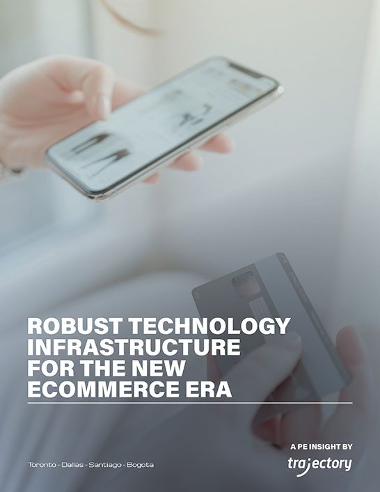 ROBUST TECHNOLOGY INFRASTRUCTURE FOR THE NEW ECOMMERCE ERA